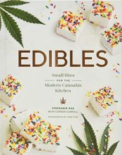 Cover art for Edibles: Small Bites for the Modern Cannabis Kitchen (Weed-Infused Treats, Cannabis Cookbook, Sweet and Savory Cannabis Recipes)