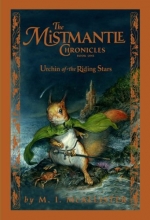 Cover art for Urchin of the Riding Stars (Mistmantle Chronicles, Book 1)