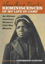 Cover art for Reminiscences of My Life in Camp: An African American Woman's Civil War Memoir