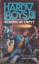 Cover art for RUNNING ON EMPTY HARDY BOYS CASEFILES #36 (Hardy Boys Casefiles, No 36)