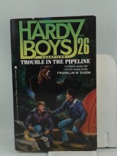 Cover art for TROUBLE IN PIPELINE (HARDY BOYS #26) (Hardy Boys Casefiles)