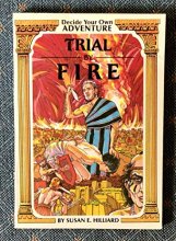 Cover art for Trial by fire (Decide your own adventure)