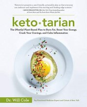 Cover art for Ketotarian: The (Mostly) Plant-Based Plan to Burn Fat, Boost Your Energy, Crush Your Cravings, and Calm Inflammation: A Cookbook