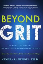 Cover art for Beyond Grit: Ten Powerful Practices to Gain the High-Performance Edge