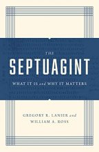 Cover art for The Septuagint: What It Is and Why It Matters