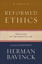 Cover art for Reformed Ethics: The Duties of the Christian Life