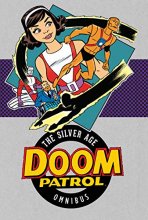 Cover art for Doom Patrol: The Silver Age Vol. 1