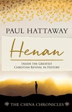 Cover art for Henan: Inside the Greatest Christian Revival in History (The China Chronicles)
