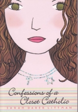 Cover art for CONFESSIONS OF A CLOSET CATHOLIC
