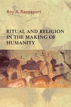 Cover art for Ritual and Religion in the Making of Humanity (Cambridge Studies in Social and Cultural Anthropology, Series Number 110)
