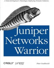 Cover art for Juniper Networks Warrior: A Guide to the Rise of Juniper Networks Implementations