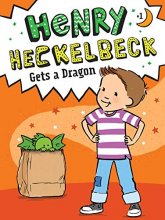 Cover art for Henry Heckelbeck Gets a Dragon (1)