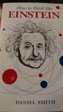 Cover art for How to Think Like Einstein