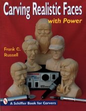 Cover art for Carving Realistic Faces with Power (Schiffer Book for Carvers)