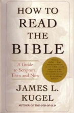 Cover art for How to Read the Bible: A Guide to Scripture, Then and Now