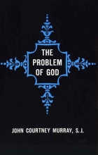 Cover art for The Problem of God: Yesterday and Today (The St. Thomas More Lectures Series)