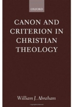 Cover art for Canon and Criterion in Christian Theology: From the Fathers to Feminism