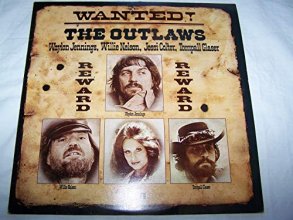 Cover art for Wanted! The Outlaws (Waylon Jennings, Willie Nelson, Jessi Colter, Tompall Glaser) [LP]