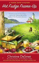Cover art for Hot Fudge Frame-Up (Fudge Shop Mystery)