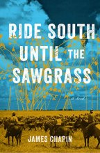 Cover art for Ride South Until the Sawgrass