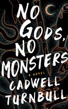 Cover art for No Gods, No Monsters (The Convergence Saga, Book 1)