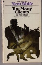 Cover art for TOO MANY CLIENTS (A Nero Wolfe Mystery)