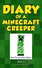 Cover art for Diary of a Minecraft Creeper Book 1: Creeper Life