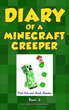 Cover art for Diary of a Minecraft Creeper Book 3: Attack of the Barking Spider!