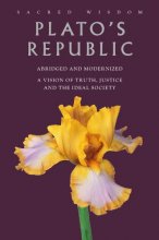 Cover art for Plato's Republic: A Vision of Truth, Justice and the Ideal Society (Sacred Wisdom)