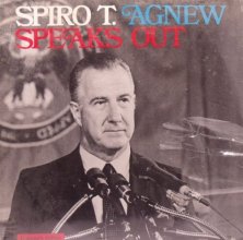 Cover art for Spiro T. Agnew Speaks Out