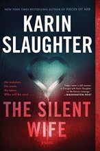 Cover art for The Silent Wife (Series Starter, Will Trent #10)