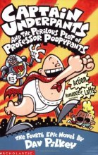 Cover art for Captain Underpan Perilo Plot Pro Poopyp (Captain Underpants) (Bk. 4)