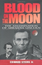 Cover art for Blood on the Moon: The Assassination of Abraham Lincoln