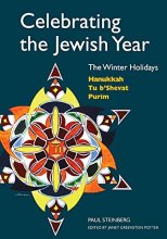 Cover art for Celebrating the Jewish Year: The Winter Holidays: Hanukkah, Tu B'shevat, Purim