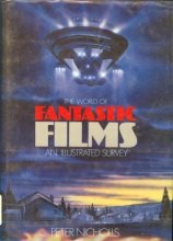 Cover art for The world of fantastic films: An illustrated survey