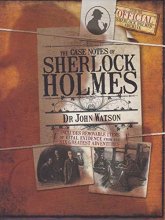 Cover art for The Case Notes of Sherlock Holmes