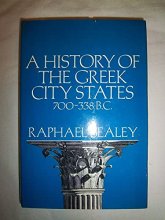 Cover art for A History of the Greek City States 700-338 B.C.