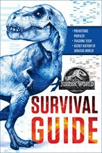 Cover art for Jurassic World: Fallen Kingdom Dinosaur Survival Guide (Jurassic World: Fallen Kingdom)