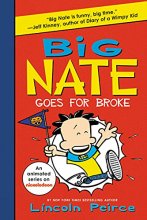 Cover art for Big Nate Goes for Broke (Big Nate, 4)