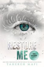 Cover art for Restore Me (Exclusive Edition) (Shatter Me Series #4)
