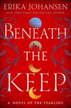 Cover art for Beneath the Keep: A Novel of the Tearling