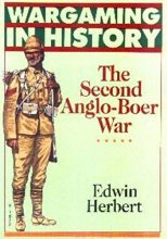 Cover art for The Second Anglo-Boer War (Wargaming in History)