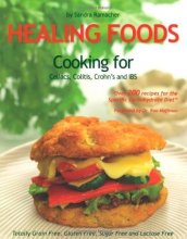 Cover art for Healing Foods: Cooking for Celiacs, Colitis, Crohn's and IBS