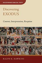 Cover art for Discovering Exodus: Content, Interpretation, Reception (Discovering Biblical Texts (DBT))