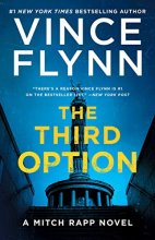 Cover art for The Third Option (4) (A Mitch Rapp Novel)