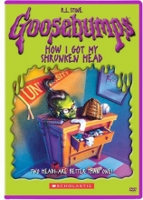 Cover art for Goosebumps - How I Got My Shrunken Head