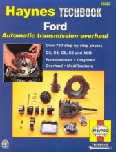 Cover art for The Haynes Ford Automatic Transmission Overhaul Manual (Techbook Series)