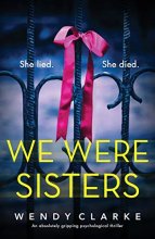 Cover art for We Were Sisters: An absolutely gripping psychological thriller