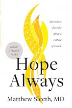 Cover art for Hope Always: How to Be a Force for Life in a Culture of Suicide