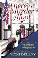 Cover art for There's a Murder Afoot: A Sherlock Holmes Bookshop Mystery